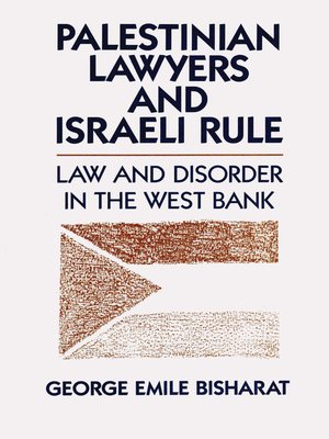 cover image of Palestinian Lawyers and Israeli Rule